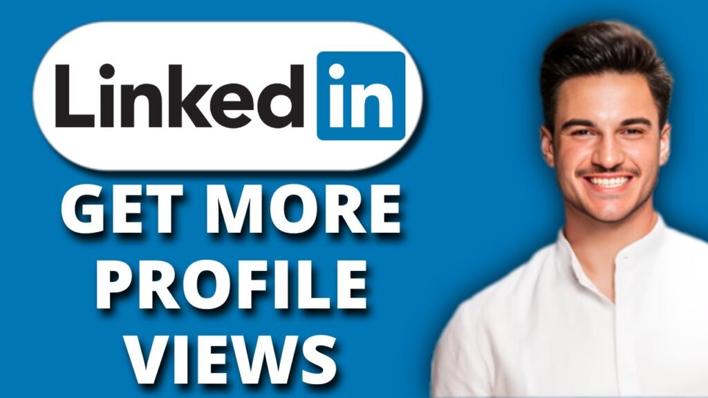 New! how to get more views on linkedin profile |
