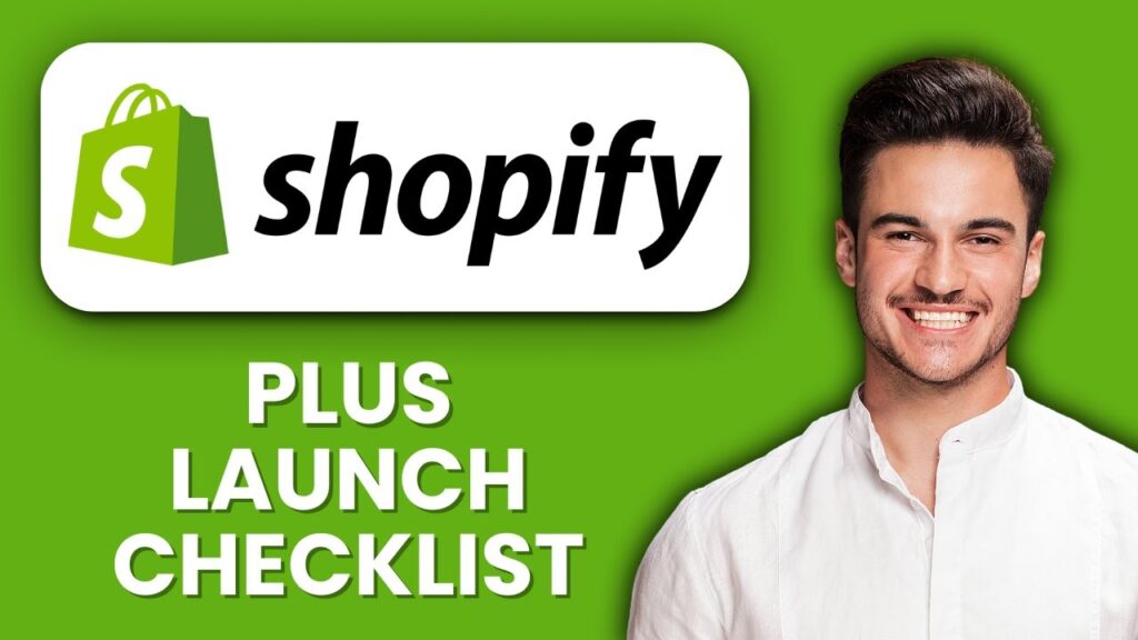 New! shopify plus launch checklist (2025) ✅ | complete guide