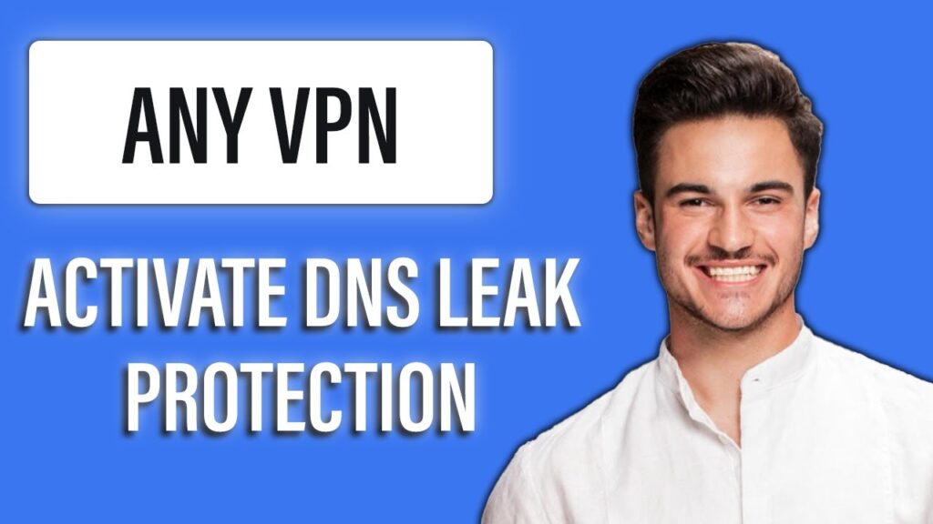 New! how to activate dns leak protection in your vpn